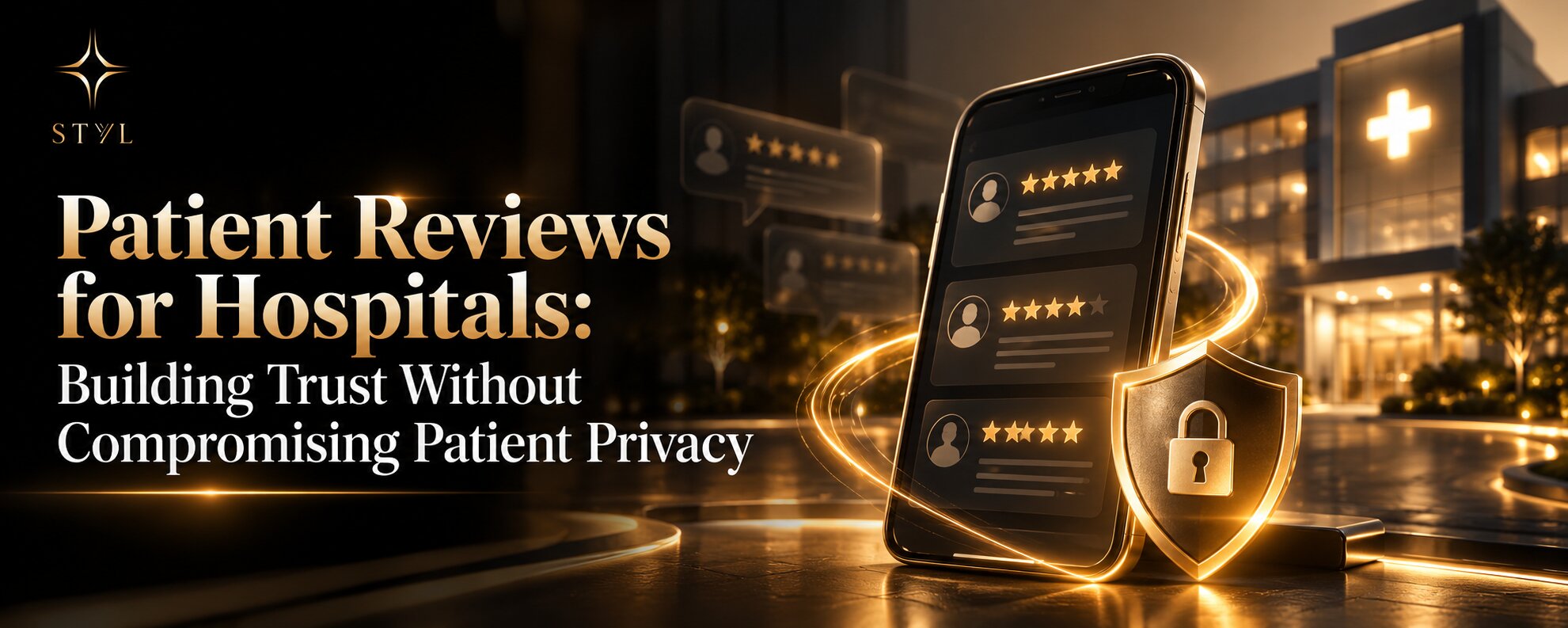 give me for this                Premium gold-and-black healthcare illustration featuring patient Google reviews, star ratings, a hospital, and a security shield symbolizing patient trust, online reputation, and medical data privacy.